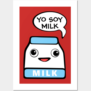 Yo Soy Milk Posters and Art